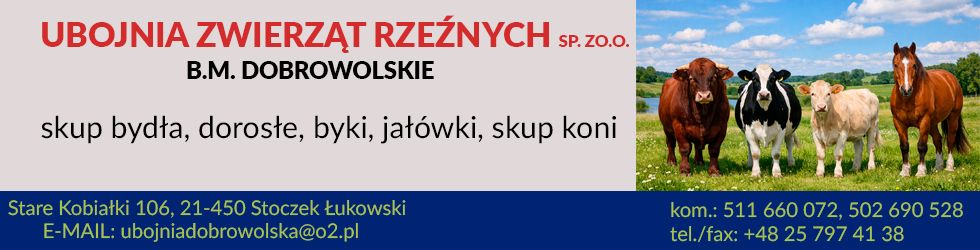Sponsor relacji z pielgrzymki - Ubojnia zwierząt rzeźnych sp. zo.o. B.M. Dobrowolskie